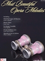 Most Beautiful Opera Melodies