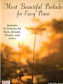 Most Beautiful Preludes For Easy Piano