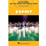 On My Own / Do You Hear The People Sing