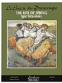 Le Sacre Du Printemps (The Rite of Spring)