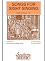 Songs For Sight Singing-High School Tenor/Bass