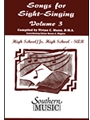 Songs For Sight Singing-High School/Junior High SAB Volume 3