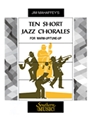 10 Short Jazz Chorales