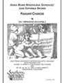 Pleasant Changes (2009)