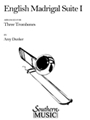 English Madrigal Suite 1