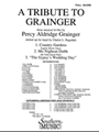 Tribute To Grainger