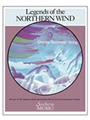 Legends Of The Northern Winds