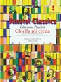 Ch'ella Mi Creda from La Fanciulla Del West (The Girl of the Golden West)