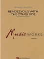 Rendezvous With The Other Side