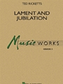 Lament & Jubilation