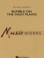 Rumble On The High Plains