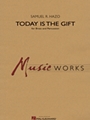 Today Is The Gift