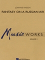 Fantasy On A Russian Air