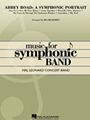 Abbey Road - A Symphonic Portrait