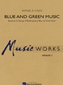Blue & Green Music