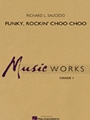 Funky Rockin' Choo Choo