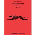 Speedgetsem (march) - For Brass Band Full Score