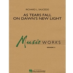 As Tears Fall on Dawn's New Light