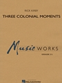 Three Colonial Moments