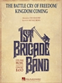 The Battle Cry of Freedom / Kingdom Coming