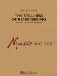 Stillness of Remembering