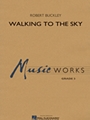 Walking to the Sky