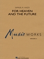 For Heaven and the Future