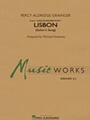 Lisbon (Sailor's Song from Lincolnshire Posy)