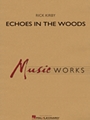 Echoes in the Woods