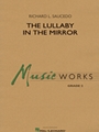 Lullaby in the Mirror