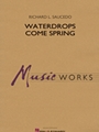 Waterdrops Come Spring