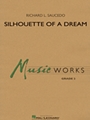 Silhouette of a Dream