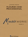 Flourish and Processional