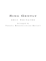 Sing Gently