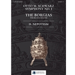 Symphony No. 1 - The Borgias (The Black Legend) - 2. Nepotism - Score