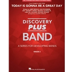 Today Is Gonna Be A Great Day - (From Phineas and Ferb)