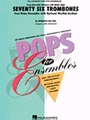 76 Trombones