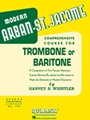 Modern Arban-St Jacome Comprehensive Course for Trombone or Baritone