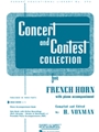Concert & Contest Collection for French Horn