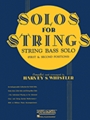 Solos For Strings - String Bass Solo (1st And 2nd Positions)