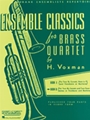 Ensemble Classics for Brass Quartet  Volume 2