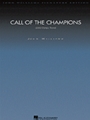 Call Of The Champions (2002 Olympic Theme)