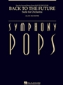 Back to the Future - Suite for Orchestra