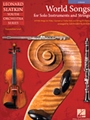 World Songs for Solo Instruments and Strings