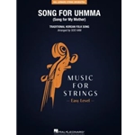 Song for UhmMa (Song for My Mother)