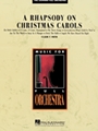 A Rhapsody on Christmas Carols