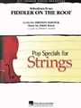 Fiddler On The Roof  Selections