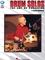 Drum Solos: The Art of Phrasing