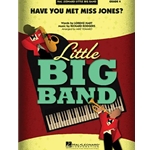 Have You Met Miss Jones? Full Score
