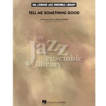 Tell Me Something Good